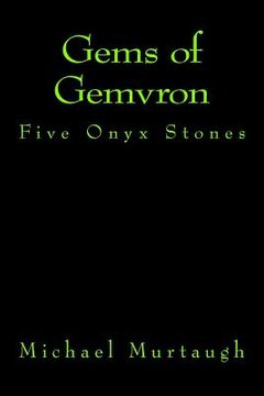 portada Gems of Gemvron: Five Onyx Stones (en Inglés)