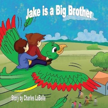 portada Jake is a Big Brother (en Inglés)