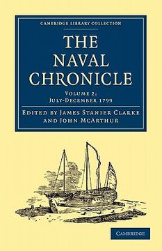 portada The Naval Chronicle - Volume 2 (Cambridge Library Collection - Naval Chronicle) (en Inglés)