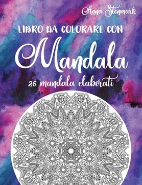 portada Libro da colorare con mandala: 26 mandala elaborati: Il libro viola (en Italiano)