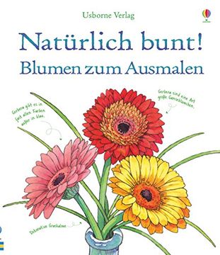 portada Natürlich Bunt! Blumen zum Ausmalen (in German)