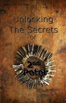 portada Unlocking The Secrets of Second Peter (en Inglés)