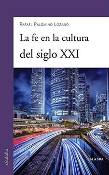 portada La fe en la Cultura del Siglo xxi (in Spanish)