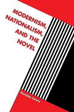 portada Modernism, Nationalism, and the Novel (in English)