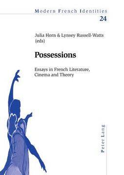 portada Possessions: Essays in French Literature, Cinema and Theory