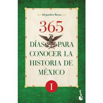 portada 365 Dias Para Conocer La Historia De Mexico I