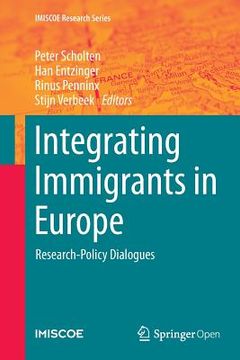 portada Integrating Immigrants in Europe: Research-Policy Dialogues