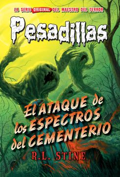 portada Pesadillas 28. El Ataque de los Espectros del Cementerio (in Spanish)