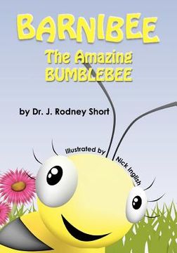 portada barnibee, the amazing bumblebee (en Inglés)