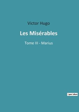 portada Les Misérables: Tome III - Marius (en Francés)