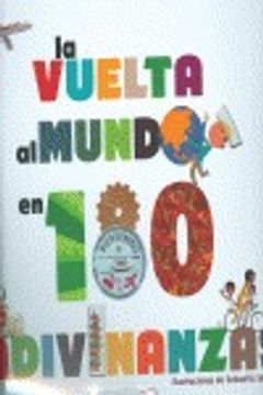 portada LA VUELTA AL MUNDO EN 180 ADIVINANZAS (in Spanish)