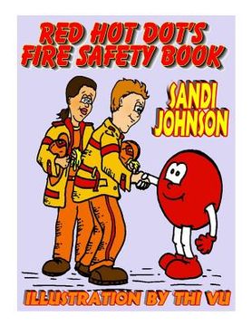 portada Red Hot Dot's Fire Safety Book (en Inglés)
