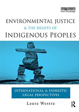 portada Environmental Justice and the Rights of Indigenous Peoples (en Inglés)