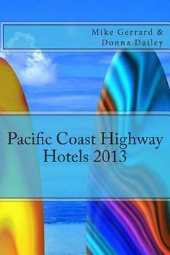 portada Pacific Coast Highway Hotels 2013 (in English)