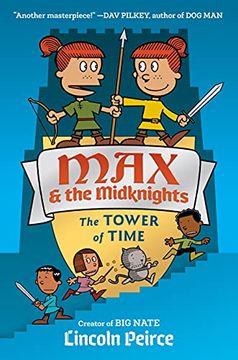 portada Max and the Midknights: The Tower of Time: 3 (Max & the Midknights) 