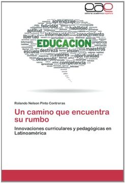 portada Un camino que encuentra su rumbo: Innovaciones curriculares y pedagógicas en Latinoamérica
