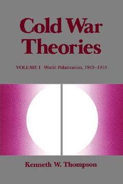 portada cold war theories: volume i, world polarization, 1943-1953 (en Inglés)