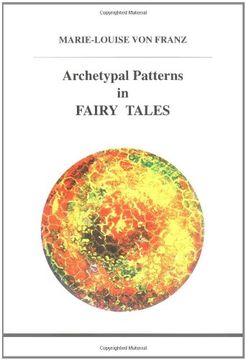 portada Archetypal Patterns in Fairy Tales (Studies in Jungian psychology by Jungian analysts)
