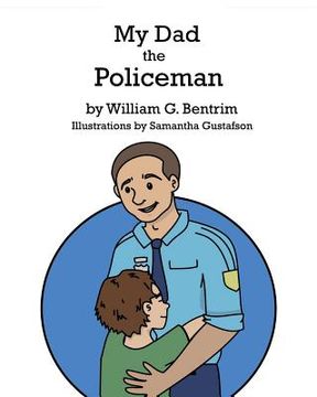 portada My Dad The Policeman (en Inglés)
