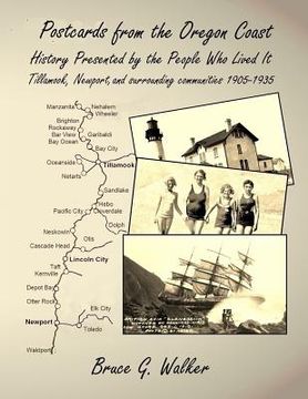 portada Postcards from the Oregon Coast: History Presented by the People Who Lived It (en Inglés)