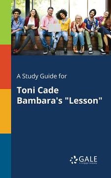 portada A Study Guide for Toni Cade Bambara's "Lesson"