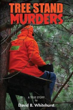 portada Tree Stand Murders (en Inglés)
