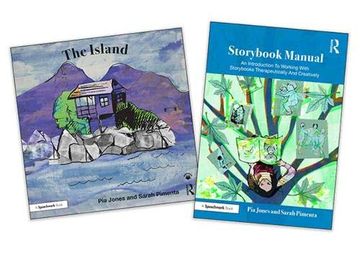 portada The Island and Storybook Manual: For Children With a Parent Living With Depression (Therapeutic Fairy Tales) 
