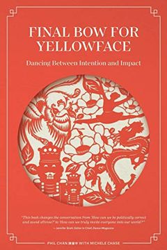 portada Final bow for Yellowface: Dancing Between Intention and Impact (en Inglés)