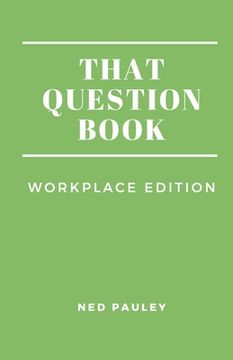 portada That Question Book: Workplace Edition (en Inglés)
