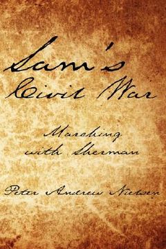 portada sam's civil war: marching with sherman (in English)