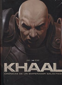 portada Khaal: Crónicas de un Emperador Galáctico (in Spanish)