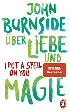 portada Über Liebe und Magie? I put a Spell on you (Das Autobiografische Projekt, Band 3) (in German)