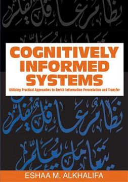 portada cognitively informed systems: utilizing practical approaches to enrich information presentation and transfer