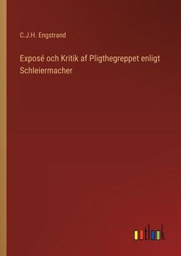 portada Exposé och Kritik af Pligthegreppet enligt Schleiermacher (en Sueco)