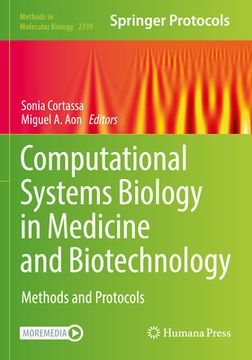 portada Computational Systems Biology in Medicine and Biotechnology: Methods and Protocols (in English)