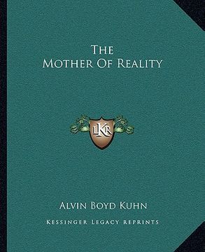 portada the mother of reality (in English)