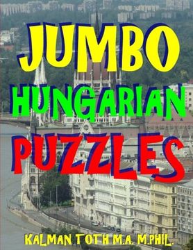 portada Jumbo Hungarian Puzzles: 111 Large Print Hungarian Word Search Puzzles (Hungarian Edition)