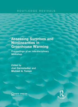 portada Assessing Surprises and Nonlinearities in Greenhouse Warming: Proceedings of an Interdisciplinary Workshop (en Inglés)