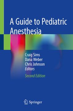 portada A Guide to Pediatric Anesthesia (in English)