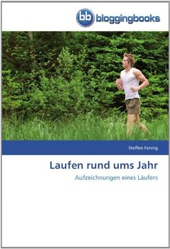 portada Laufen rund ums Jahr: Aufzeichnungen eines Läufers