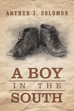 portada A Boy in the South (en Inglés)