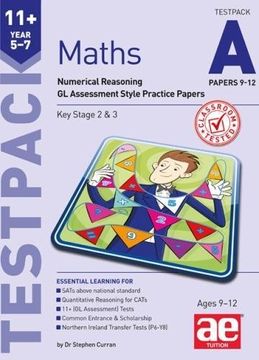 portada 11+ Maths Year 5-7 Testpack A Papers 9-12: Numerical Reasoning GL Assessment Style Practice Papers