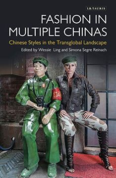 portada Fashion in Multiple Chinas: Chinese Styles in the Transglobal Landscape (en Inglés)