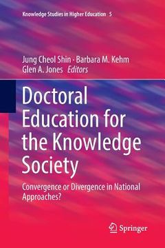 portada Doctoral Education for the Knowledge Society: Convergence or Divergence in National Approaches? (in English)