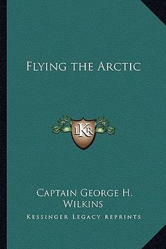 portada flying the arctic (en Inglés)