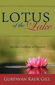 portada lotus of the lake: on the children of poverty (en Inglés)