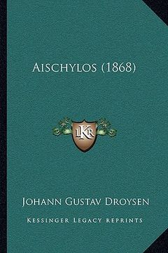 portada Aischylos (1868) (en Alemán)