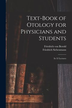 portada Text-book of Otology for Physicians and Students: in 32 Lectures (en Inglés)