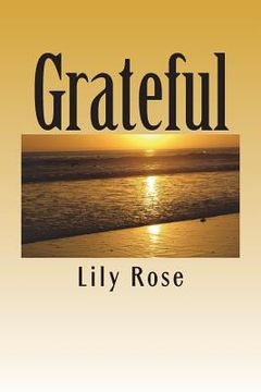 portada Grateful: You don't have to live a life of sorrow. Healing is possible!