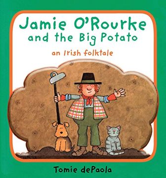 portada Jamie O'rourke and the big Potato: An Irish Folktale (en Inglés)